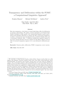 Transparency and Deliberation within the FOMC: a Computational Linguistics Approach ∗ Stephen Hansen