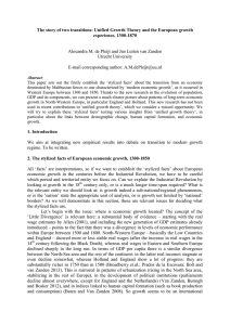 The story of two transitions: Unified Growth Theory and the... experience, 1300-1870  Alexandra M. de Pleijt and Jan Luiten van Zanden