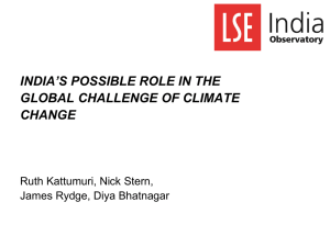 INDIA’S POSSIBLE ROLE IN THE GLOBAL CHALLENGE OF CLIMATE CHANGE