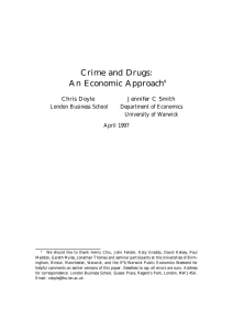 Crime and Drugs: An Economic Approach