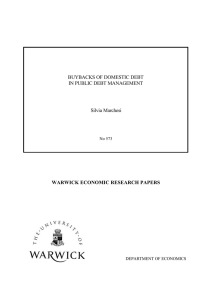 BUYBACKS OF DOMESTIC DEBT IN PUBLIC DEBT MANAGEMENT Silvia Marchesi