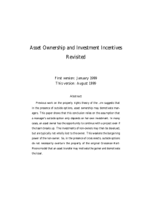 Asset Ownership and Investment Incentives Revisited First version: January 1999