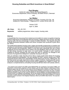 Housing Subsidies and Work Incentives in Great Britain* Paul Bingley