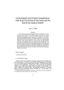 Cartel Stability and Product Di¤erentiation: Size of the Industry Matter?