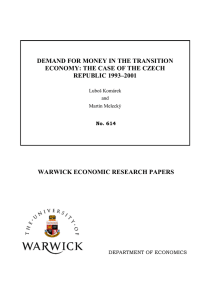 DEMAND FOR MONEY IN THE TRANSITION REPUBLIC 1993–2001