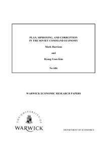 PLAN, SIPHONING, AND CORRUPTION IN THE SOVIET COMMAND ECONOMY Mark Harrison and