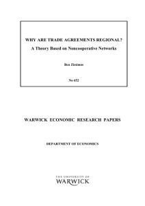 WHY ARE TRADE AGREEMENTS REGIONAL? A Theory Based on Noncooperative Networks