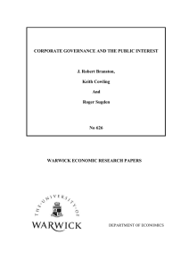 CORPORATE GOVERNANCE AND THE PUBLIC INTEREST J. Robert Branston, Keith Cowling And