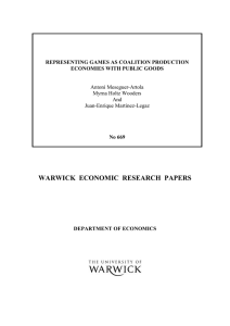 WARWICK  ECONOMIC  RESEARCH  PAPERS  Antoni Meseguer-Artola Myrna Holtz Wooders