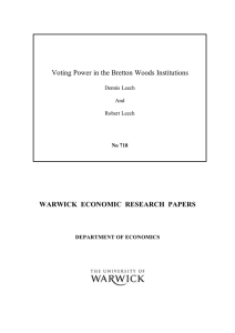 Voting Power in the Bretton Woods Institutions Dennis Leech