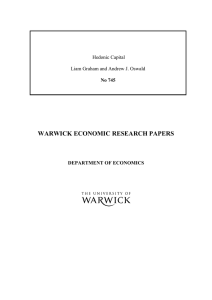 WARWICK ECONOMIC RESEARCH PAPERS  Hedonic Capital Liam Graham and Andrew J. Oswald
