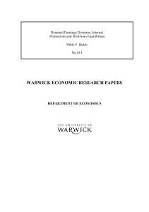 WARWICK ECONOMIC RESEARCH PAPERS  Retained Earnings Dynamic, Internal Promotions and Walrasian Equilibrium