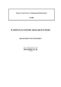 WARWICK ECONOMIC RESEARCH PAPERS  History: Sunk Cost, or Widespread Externality? No 808