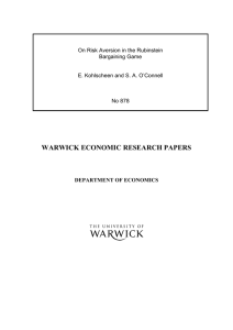 WARWICK ECONOMIC RESEARCH PAPERS  On Risk Aversion in the Rubinstein Bargaining Game