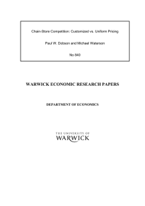 WARWICK ECONOMIC RESEARCH PAPERS  Chain-Store Competition: Customized vs. Uniform Pricing