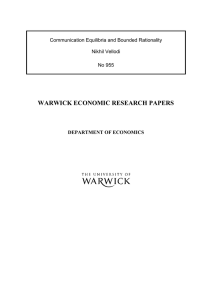 WARWICK ECONOMIC RESEARCH PAPERS  Communication Equilibria and Bounded Rationality Nikhil Vellodi