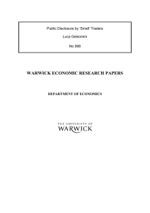 WARWICK ECONOMIC RESEARCH PAPERS  Public Disclosure by ‘Small’ Traders Luca Gelsomini