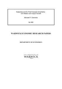 WARWICK ECONOMIC RESEARCH PAPERS  Subjective and Ex Post Forecast Uncertainty :