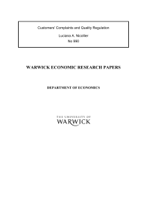 WARWICK ECONOMIC RESEARCH PAPERS  Customers' Complaints and Quality Regulation Luciana A. Nicollier