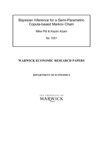 Bayesian Inference for a Semi-Parametric Copula-based Markov Chain WARWICK ECONOMIC RESEARCH PAPERS