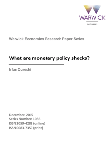 What are monetary policy shocks? Irfan Qureshi