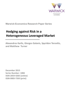 Hedging against Risk in a Heterogeneous Leveraged Market and Matthew  Turner