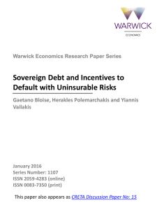 Sovereign Debt and Incentives to Default with Uninsurable Risks Vailakis