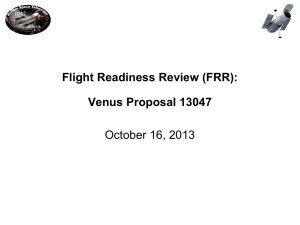 Flight Readiness Review (FRR): Venus Proposal 13047 October 16, 2013