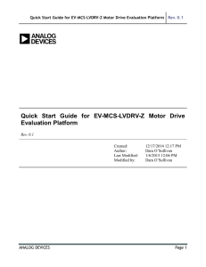 Quick  Start  Guide  for  EV-MCS-LVDRV-Z ... Evaluation Platform