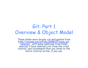 Git: Part 1 Overview &amp; Object Model