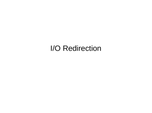 I/O Redirection