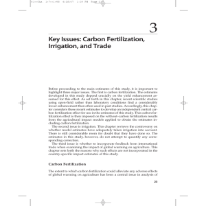 3 Key Issues: Carbon Fertilization, Irrigation, and Trade