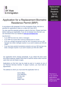Application for a Replacement Biometric Residence Permit (BRP) Replacement Biometric