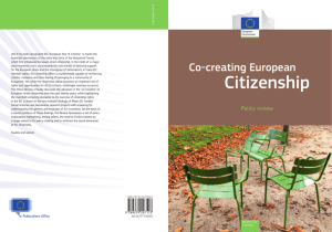 2013 has been designated the “European Year of Citizens”. It... twentieth anniversary of the entry into force of the Maastricht...