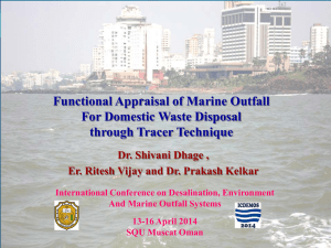 Functional Appraisal of Marine Outfall For Domestic Waste Disposal through Tracer Technique