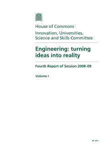 Engineering: turning ideas into reality House of Commons Innovation, Universities,