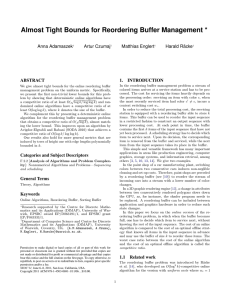 Almost Tight Bounds for Reordering Buffer Management * Anna Adamaszek Artur Czumaj