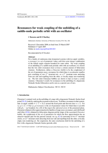 Resonances for weak coupling of the unfolding of a