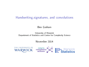 Handwriting,signatures, and convolutions Ben Graham November 2014 University of Warwick