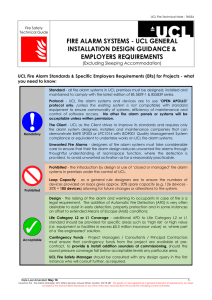 FIRE ALARM SYSTEMS - UCL GENERAL INSTALLATION DESIGN GUIDANCE &amp; EMPLOYERS REQUIREMENTS