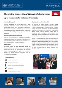 Chevening University of Warwick Scholarships hƉƚŽƚǁ ŽĂǁ ĂƌĚƐĨŽƌŶĂƟŽŶĂůƐŽĨĂŵďŽĚŝĂ About the Scholarship