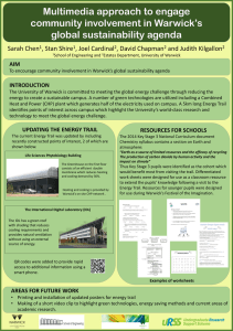 Multimedia approach to engage community involvement in Warwick’s global sustainability agenda Sarah Chen