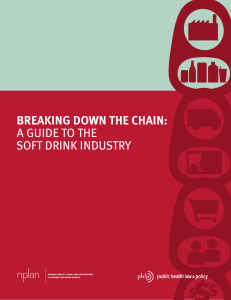 Breaking Down the Chain: A Guide to the soft drink industry