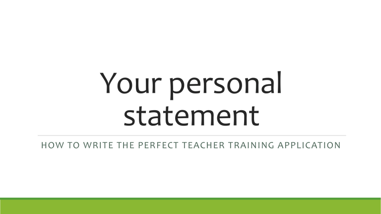 teacher training application personal statement