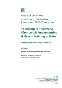 Re-skilling for recovery: After Leitch, implementing skills and training policies House of Commons