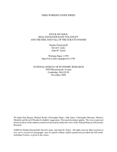 NBER WORKING PAPER SERIES STUCK ON GOLD: REAL EXCHANGE RATE VOLATILITY