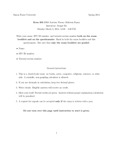 Simon Fraser University Spring 2014 Econ 383 D300 Auction Theory Midterm Exam