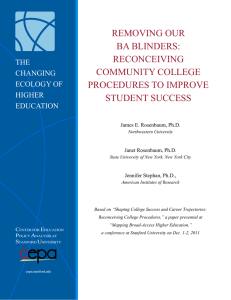 REMOVING OUR BA BLINDERS: RECONCEIVING COMMUNITY COLLEGE