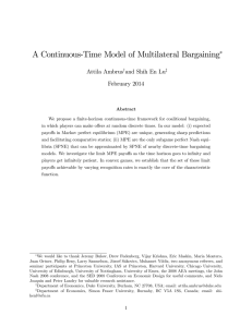 A Continuous-Time Model of Multilateral Bargaining Attila Ambrus and Shih En Lu