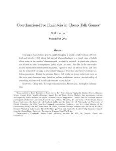 Coordination-Free Equilibria in Cheap Talk Games Shih En Lu September 2015